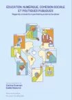 “Éducation, Numérique, Cohésion Sociale et Politiques Publiques: Regards croisés Europe-Amérique latine-Caraïbes”