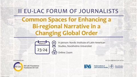 II EU-LAC Forum of Journalists